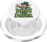 Irish I Was Drunk Funny Drinking Leprechaun St Patrick Day PopSockets PopGrip pour MagSafe