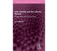 Irish Identity and the Literary Revival by George Watson George Watson (Auteur)