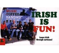 Irish Is Fun!: A New Course for the Beginner