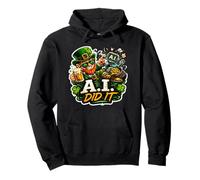 Irish It Was A.I Funny St Patrick Day Tech Humour Trèfle Sweat à Capuche