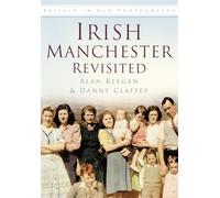 Irish Manchester Revisited