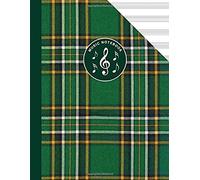 Irish National Tartan Music Manuscript Notebook Celtic Ireland: Blank Sheet Music Paper For Celtic Musician, Orchestra, Band, Fiddle Camp, Session Tunes