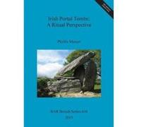 Irish Portal Tombs: A Ritual Perspective - [Version Originale] Phyllis Mercer (Auteur)