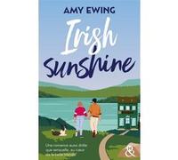 Irish Sunshine Amy Ewing (Auteur)