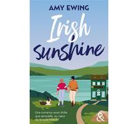 Irish Sunshine Une romance aussi drôle que sensuelle - Emy Ewing - Harlequin - broché - Roman