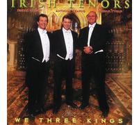 Irish Tenors - We Three Kings [Cd] Bonus Tracks