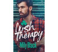 Irish Therapy Par l'autrice de "Avec toi, je suis moi" - Mily Black - Harpercollins - Poche - Roman
