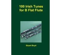 Irish Tunes For B Flat Flute