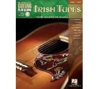 Irish Tunes: Guitar Play-Along Volume 137 (Bk/Online Audio) [With Cd (Audio)]