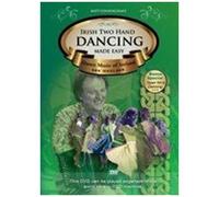 Irish Two Hand Dancing Made Easy