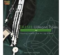 NAXOS – Irish Uilleann Pipes