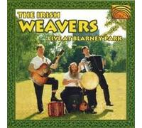 Irish Weavers - Live at Blarney Park