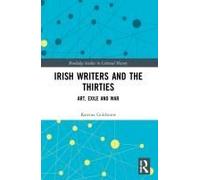 Irish Writers And The Thirties