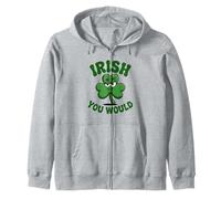 Irish You Would Flirty, Impertinent, drôle, trèfle, Jeu de Mots Sweat à Capuche