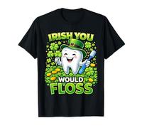 Irish You Would Floss Cute Tooth Shamrock St Patricks Day T-Shirt