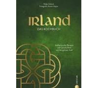 Irland. Das Kochbuch