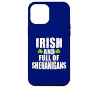 Irlandais et Plein de Manigances Fête de la St Patrick Coque pour iPhone 12 Pro Max