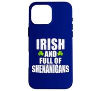 Irlandais et Plein de Manigances Fête de la St Patrick Coque pour iPhone 16 Pro Max