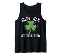 Irlandais J'étais au pub Lucky St Patricks Day Shamrock Débardeur