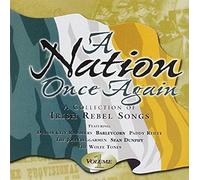 Irlande : A Nation Once Again - Irish Rebel Songs
