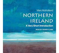 Irlande du Nord : une très courte introduction (2e édition)