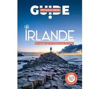 Irlande guide Petaouchnok Raphaël de Casabianca (Auteur), Antoine Delaplace (Auteur), Annie Crouzet (Contributions), Cédric Tinteroff (Contributions), Violaine Malié (Contributions)