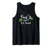 Irlande Slang Irish Swear Feck it Sure Son Grand Débardeur