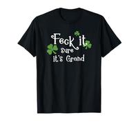 Irlande Slang Irish Swear Feck it Sure Son Grand T-Shirt