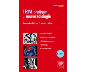 IRM pratique en neuroradiologie