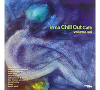 Irma Chill Out Cafe' - Vol. 6 [Import]