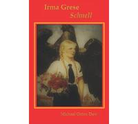 Irma Grese Schnell