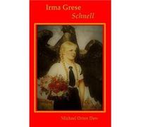 Irma Grese Schnell - Michael Orton Dew - Amazon Digital Services LLC KDP - Livre en Anglais Michael Orton DewMichael Orton Dew (Auteur)