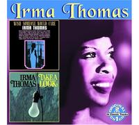 Irma Thomas - Wish Someone Would Care/Take a Look