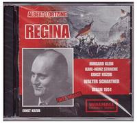 Irmgard Klein - Karl-Heinz Stracke - Ernst Kozub - Heinz Friedrich - Herbert Rungenhagen - Gerhard Frei - Ilse Schartner - Albert Lortzing Regina Männerchor, Grosser Chor und Grosses Orchester des Berliner Rundfunks Walter Schartner Berlin 14.-20.10.1951 Doppel CD - Album