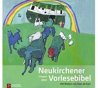 Irmgard Weth Neukirchener Vorlese-Bibel: Die Bibel von Anfang an. 32 Ges (Relié)