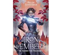 Iron and Embers: Die Aschen von Thezmarr 1 | Die epische Romantasy-Booktok-Sensation