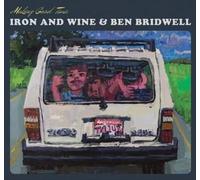 Iron and Wine & Ben Bridwell - Making Good Time