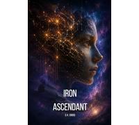 Iron Ascendant: Book One of The Shattered Dominion Series
