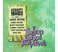Iron Behind the Velvet by Moore, Christy