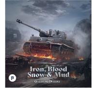 Iron, Blood, Snow & Mud - décellophané