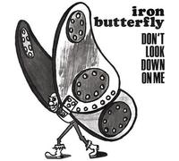 Iron Butterfly - Don't Look Down On Me [Vinyl] Ltd Ed