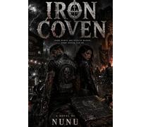 Iron coven: The Ashgrave Reapers