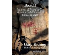Iron Curtain - Lies and Spies