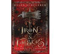 Iron & Embers: An epic fantasy romance