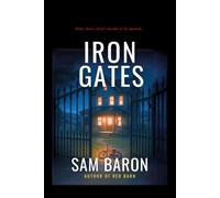 Iron Gates: The addictive new small town mystery thriller