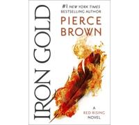 Iron Gold: the epic fourth book in the globally bestselling dystopian science