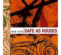 Iron Hero - Safe As Houses