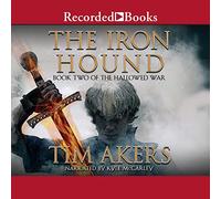 Iron Hound (The Hallowed War Series) [Import]