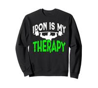 Iron is My Therapy, Salle de Sport, entraînement de Motivation, Design de Levage Sweatshirt