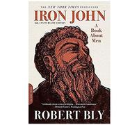 Robert Bly – Iron John – Édition du 25e anniversaire – Poche
